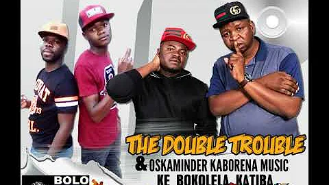 Kebo Kolela Katiba - Oska Minda ka borena music Ft The Double Trouble