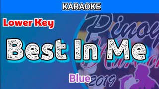 Best In Me by Blue (Karaoke : Lower Key)