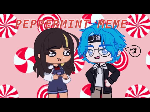 PEPPERMINT MEME ✧ Gift for @VicTheExplorer and @darkfabb ✧ Gacha Club Animation