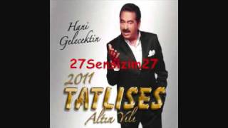 İbrahim Tatlıses Pembe Tenlim Ela Gözlüm 2010 Resimi