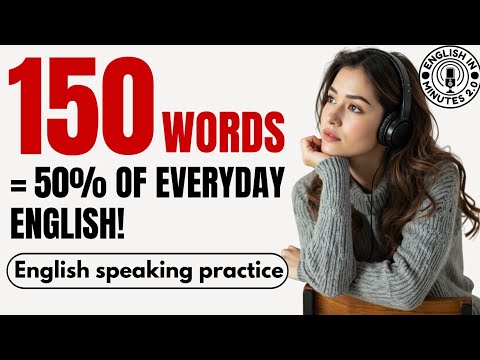 150 Essential English Words for Everyday Use | Daily English Listening & Speaking Practice Podcast