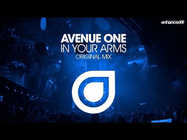 Avenue One - In Your Arms