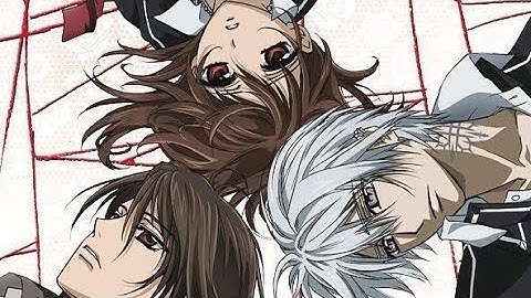 Vampire Knight~Kaname x Yuki x Zero~Best Moments~ AMV~