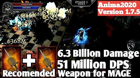 Anima - 6.3 Billion Damage  Mana Bomb - Recomended Weapon for Mage