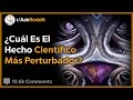 Hechos Científicos Perturbadores! - Reddit Pregunta