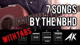 how to play 7 songs by the neighbourhood with tabs - guitar lesson