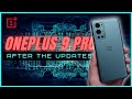 OnePlus 9 Pro - 3 Weeks and 4 Updates Later (11.2.4.4.LE15AA)