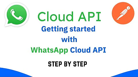 2022 WhatsApp Cloud  API getting started - setup the cloud API