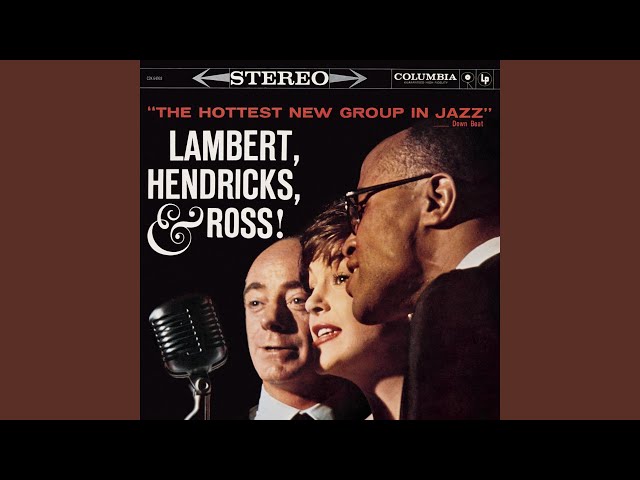 Lambert, Hendricks & Ross - Charleston Alley