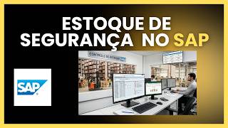 Estoque de segurança no SAP