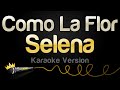 Selena  como la flor karaoke version