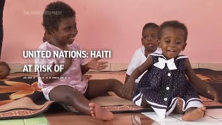 United Nations: Haiti at risk of starvation