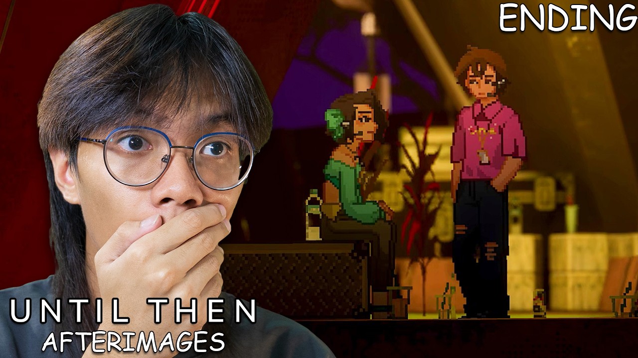 Until Then Afterimages #ENDING - NAKAKAGULAT NA KATAPUSAN!