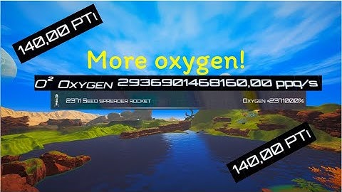 More oxygen! 140 PTi! The Planet Crafter
