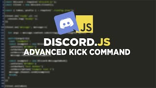 Working on advanced kick using discord.js
