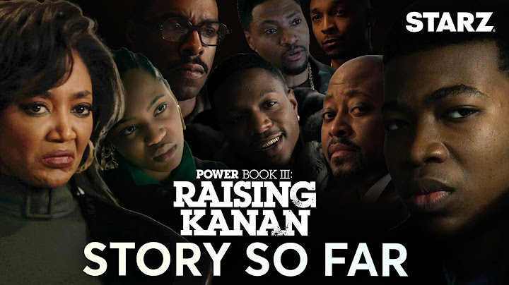 Need a Refresher? Check Out this Series Recap | Power Book III: Raising Kanan | STARZ