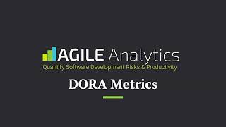 Agile Analytics Feature details: DORA Metrics