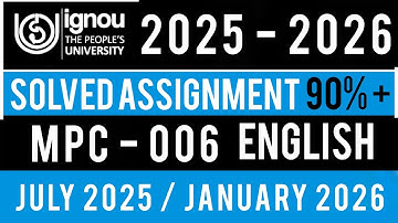 MPC 006 SOLVED ASSIGNMENT 2025-26 | MPC 06 SOLVED ASSIGNMENT 2025-26 IN ENGLISH | MPC 006