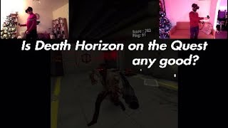 Tabby and Reid - Is Death Horizon new co-op mode any good - Oculus Quest