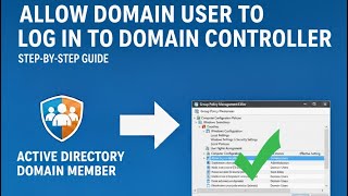 How to allow a user to login to Domain Controller || Allow a domain user to login locally on windows