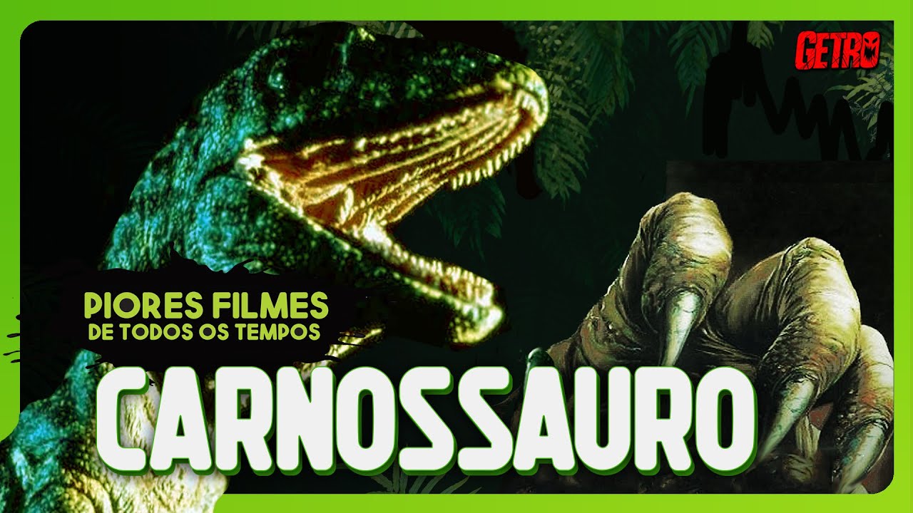 CARNOSSAURO | Piores Filmes de Todos os Tempos #61