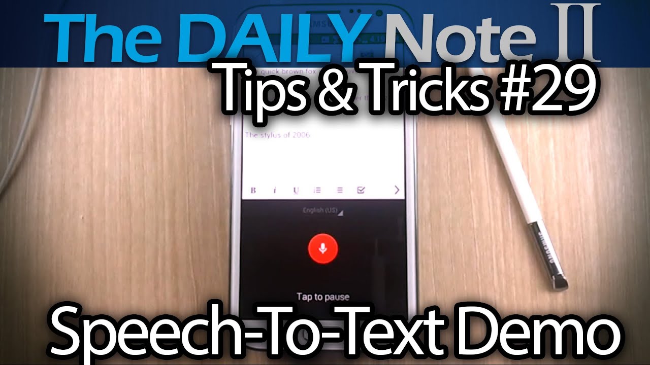 Samsung galaxy note writing to speech