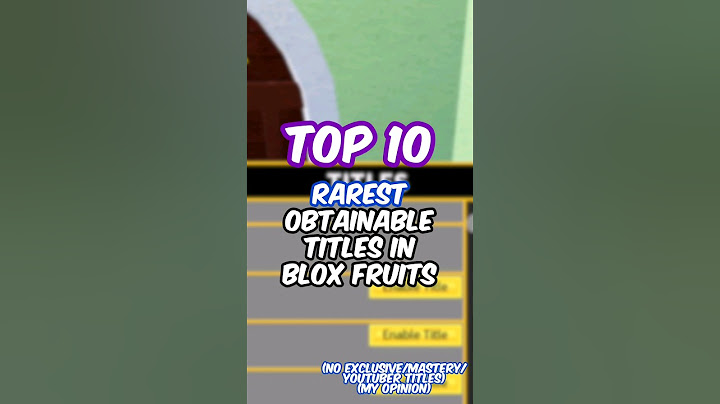 Top 10 Rarest Titles in Blox Fruits