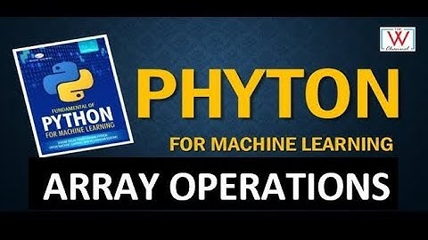Belajar Python & Machine Learning - 12 Operasi Matrik
