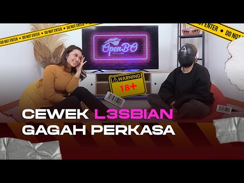 Pengakuan Mantan Pelaku  LGBT (lesbian) | Open BO Eps 3