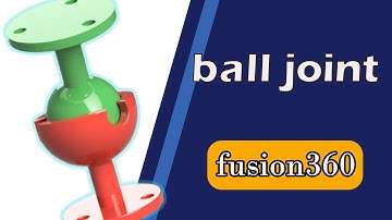 ball joint tutorial Fusion360 [Beginner]