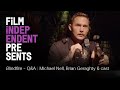 BLINDFIRE - Q&A | Writer/Director Michael Nell, Brian Geraghty + Collaborators | Film Independent