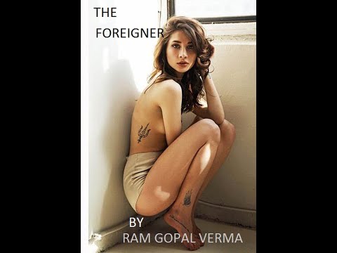 THE FOREIGNER Shortfilm | A Taruna Khanagwal Short Film | RGV Talkies | Ram Gopal Varma