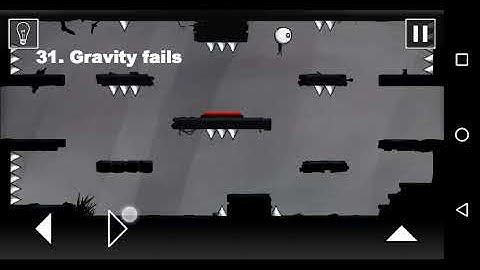That level again level 31 😳 Gravity fails