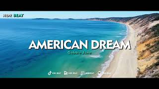 DJ SLOW VIRAL TIKTOK !!! HDR BEAT - AMERICAN DREAM (Slow Remix)