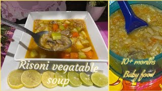 احلي شوربة خضار باللسان عصفور وتنفع كمان لعمر ١٠ شهور وعمر سنة Risoni vegatable soup for babies