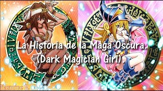 La Historia De La Maga Oscura - Yu-Gi-Oh