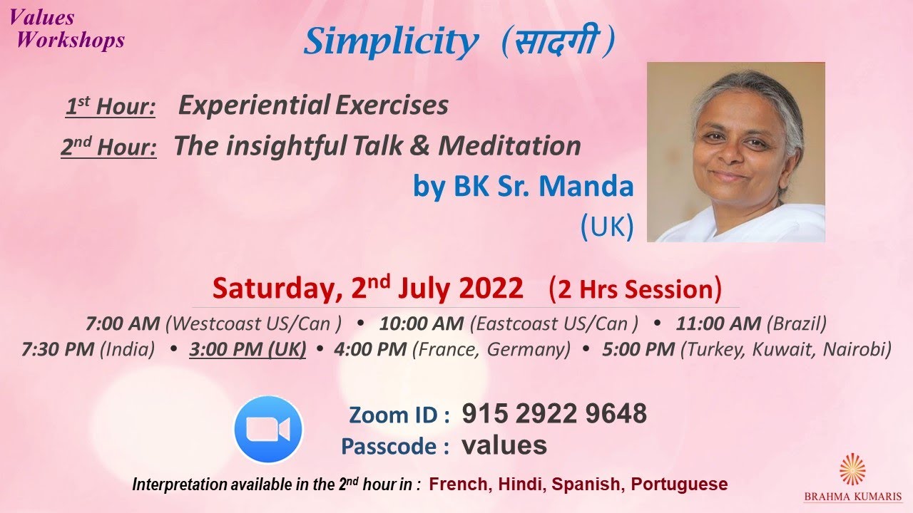 Simplicity (#42) | Sharing by BK Sr. Manda (UK) - 2nd July 2022 | Values Workshops Series - English