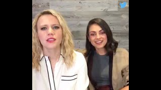 Mila Kunis and Kate Mckinnon - Twitter Live Q&A - 2018