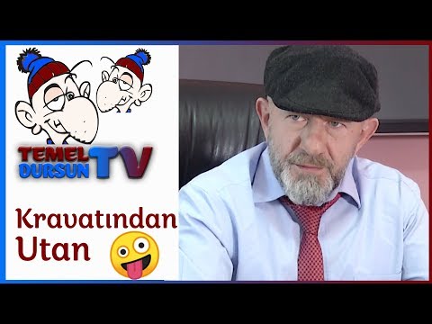 Kravatından Utan - Temel Dursun TV