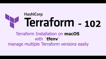 Terraform 102: Zero to Hero Restart | uninstall old version & Installation on MacOS with tfenv