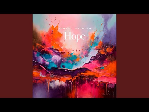 Putar Hope - Robert Mendoza
