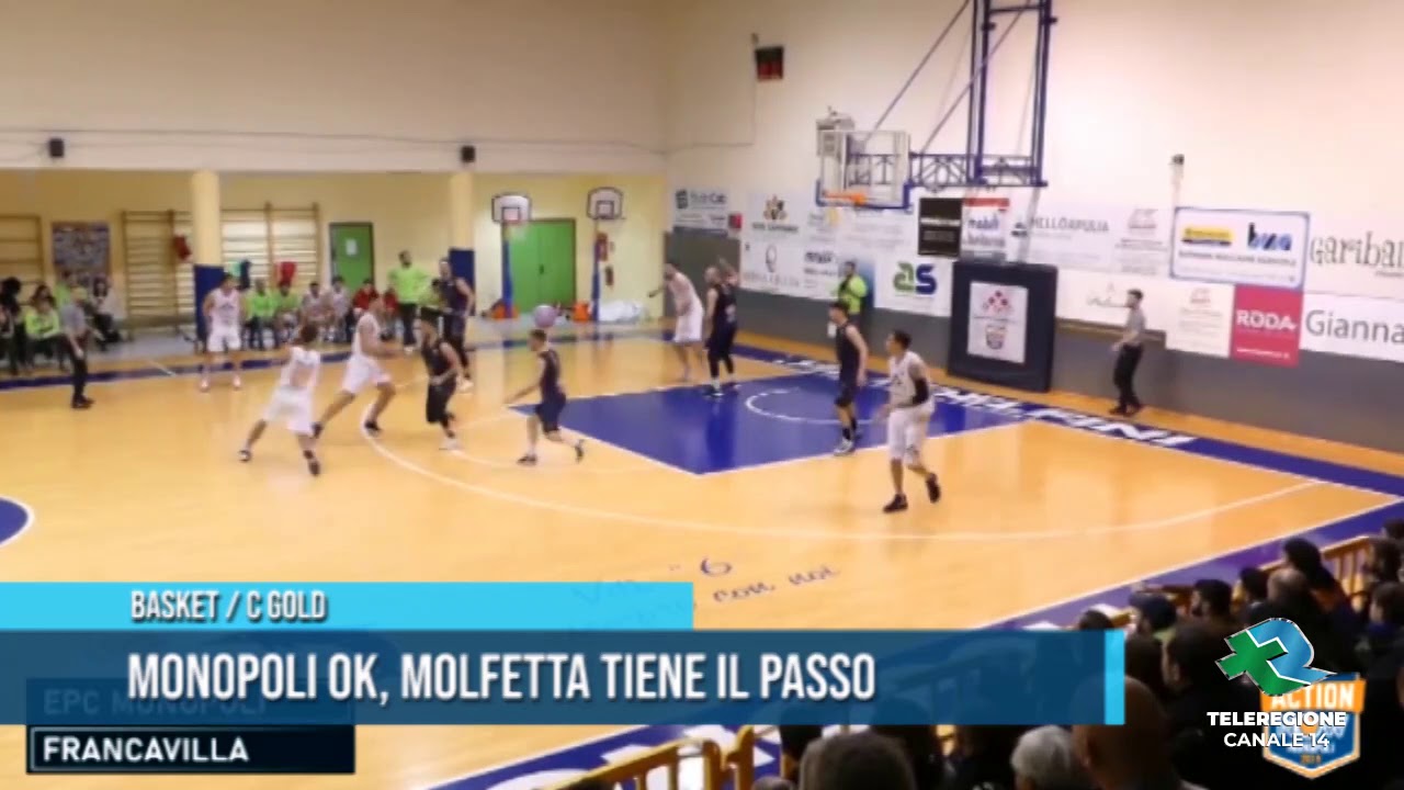 BASKET C GOLD Monopoli ok Molfetta tiene il passo TG