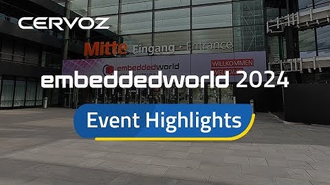 Cervoz Shines at Embedded World 2024