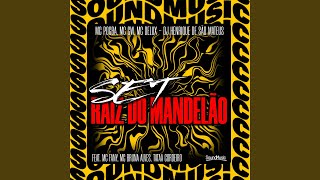 SET RAIZ DO MANDELÃO
