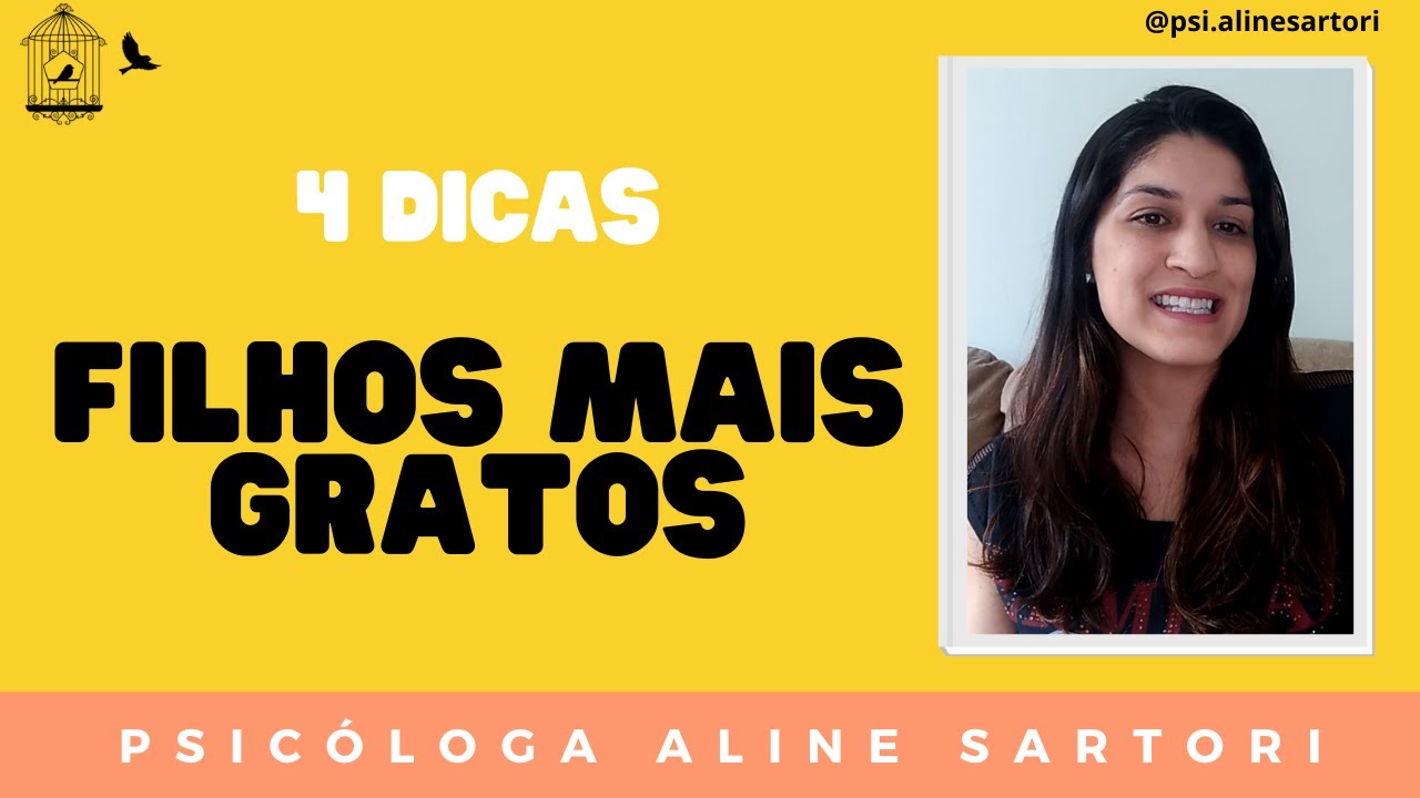 4 Dicas - Filhos + Gratos