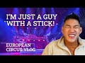 First Time Working in European Circus: Vlog, Week 1