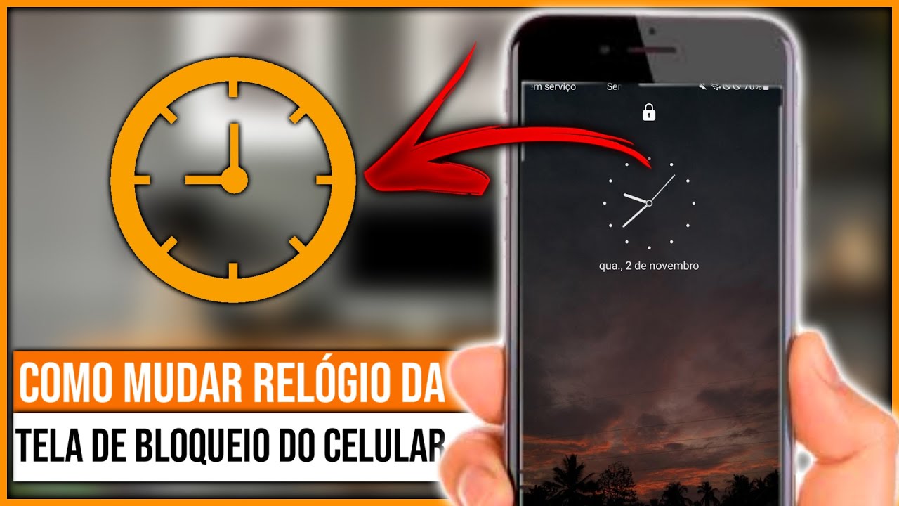 Como mudar relógio da tela de bloqueio do celular - YouTube