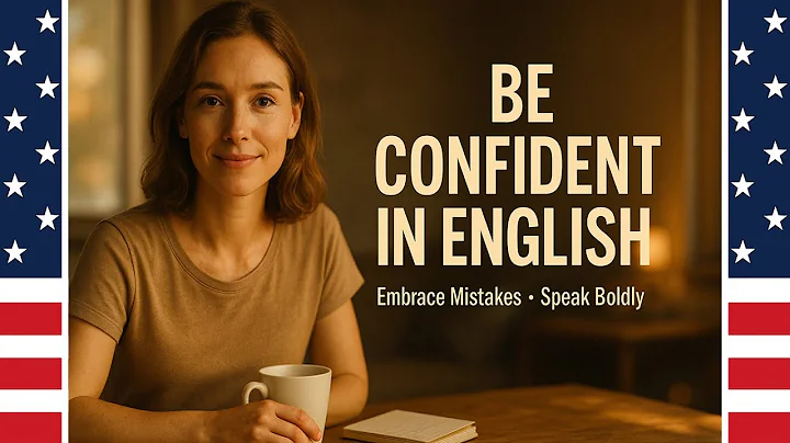 How You Can Speak English with Confidence | Don't Be Afraid of Mistakes | Slow English Podcast