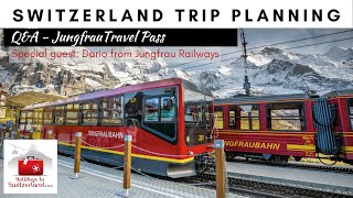Jungfrau Travel Pass Q&A | Holidays to Switzerland