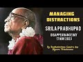 Managing distractions  srila prabhupad disappearance day  radhakrishna chandra das  mysore 17 nov